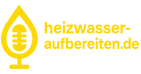 heizwasser-aufbereiten.de Der Heizwasser Podcast